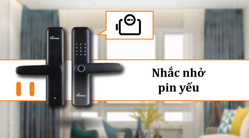 Demax EL268 BN APP Wifi - Nhắc nhở pin yếu